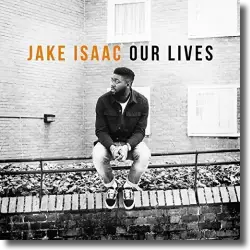 Cover: Jake Isaac - Our Lives