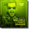 Cover:  Willi Wedel - Mallorca Party Krieger