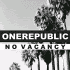 Cover: OneRepublic - No Vacancy