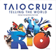 Cover: Taio Cruz - Telling The World