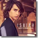 Cover:  Isaiah - Don't Come Easy