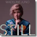 Cover:  Madeline Juno - Still