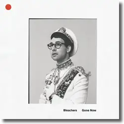Cover: Bleachers - Gone Now