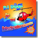 DJ Dse - Hubschraubereinsatz