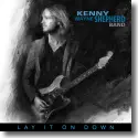 Cover:  Kenny Wayne Shepherd - Lay It On Down
