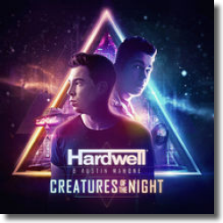 Cover: Hardwell & Austin Mahone - Creatures Of The Night