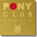 Cover:  Pony Club Kampen Vol. 3 - Various Artists