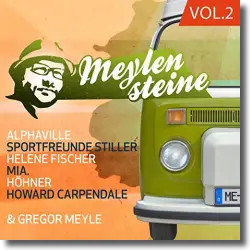 Cover: Gregor Meyle prsentiert Meylensteine Vol. 2 - Various Artists