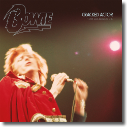 Cover: David Bowie - Cracked Actor (Live Los Angeles '74)