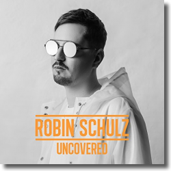 Cover: Robin Schulz - Uncovered