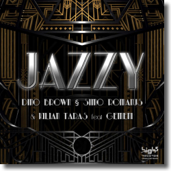 Cover: Dino Brown, Simo Romanus & Kilian Taras feat. Gemeni - Jazzy