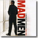 Mad Men - A Musical Companion 1960 - 1965 - TV-Soundtrack