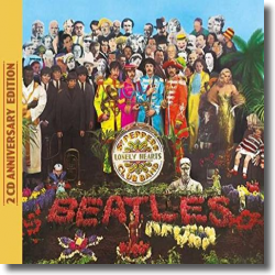 Cover: The Beatles - Sgt. Pepper's Lonely Hearts Club Band (Anniversary Edition)