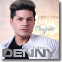 Cover: Denny Fabian - Perfekt