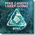 Cover:  Mike Candys - I Keep Going
