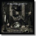 Silver Dust - The Age Of Decadence
