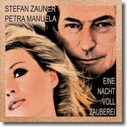 Cover: Stefan Zauner & Petra Manuela - Eine Nacht voll Zauberei