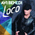Cover: Avi Benedi - Loco