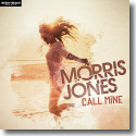 Cover: Morris Jones - Call Mine