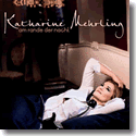 Cover:  Katharine Mehrling - Am Rande der Nacht