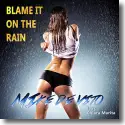 Cover:  Mike De Vito - Blame It On The Rain