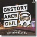 Cover:  Gestrt aber GeiL feat. LEA - Wohin willst du?