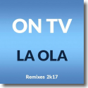 Cover:  ON TV - La Ola (2k17)