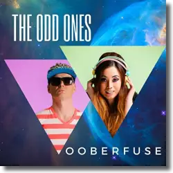 Cover: Ooberfuse - The Odd Ones
