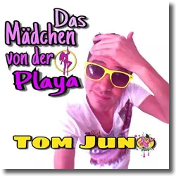 Cover: Tom Juno - Das Mdchen von der Playa