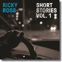 Cover: Ricky Ross - Short Stories Vol. 1