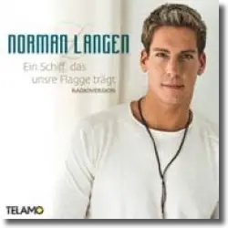 Cover: Norman Langen - Ein Schiff, das unsre Flagge trgt