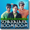 Cover: Geilomat & Richard Bier - Schakalaka Boom Boom