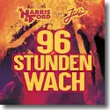 Cover:  Harris & Ford feat. Jli - 96 Stunden wach (wir machen Krach Malle)