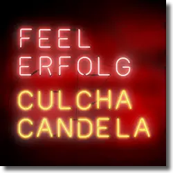 Cover: Culcha Candela - Feel Erfolg