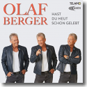 Cover: Olaf Berger - Hast du heut schon gelebt