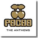 Pacha - The Anthems
