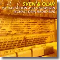 Cover:  Sven & Olav - Ist das schon alles gewesen (Schalt dein Radio ein)