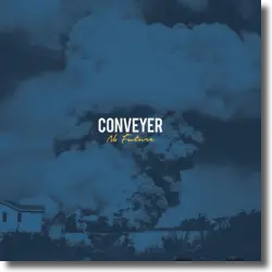 Cover: Conveyer - No Future
