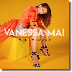 Cover: Vanessa Mai - Nie wieder