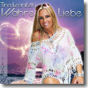 Cover: Tina Iwanitzki - Wahre Liebe