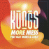 Cover: Kungs feat. Olly Murs & Coely - More Mess