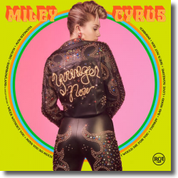 Cover: Miley Cyrus - Younger Now