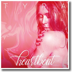 Cover: Tyra - Heartbeat