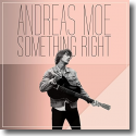 Cover:  Andreas Moe - Something Right