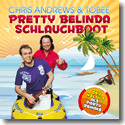 Cover:  Chris Andrews & Tobee - Pretty Belinda - Schlauchboot