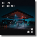 Cover: Philipp Dittberner - Jede Nacht