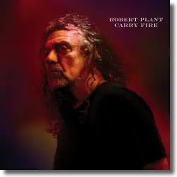 Cover: Robert Plant - Carry Fire