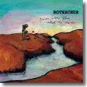 Cover:  Rothacher - Quiet Little Place Called The Inside