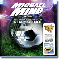 Cover: Michael Mind Project feat. Sean Kingston - Ready Or Not