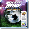 Cover: Michael Mind Project feat. Sean Kingston - Ready Or Not